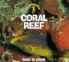 Coral Reef (Habitats (Childrens Press). )