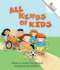 All Kinds of Kids (Rookie Readers)