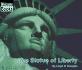 The Statue of Liberty (Welcome Books)