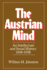 The Austrian Mind an Intellectual and Social History, 18481938