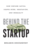 Behind the Startup How Venture Capital