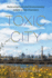 Toxic City: Redevelopment and Environmental Justice in San Francisco