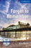 Forget to Remember Level 5 Upper-Intermediate With Audio Cds (3) (Cambridge English Readers)