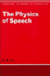 The Physics of Speech