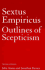Sextus Empiricus: Outlines of Scepticism