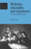 Medicine, Rationality and Experience: an Anthropological Perspective (Lewis Henry Morgan Lectures)