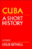 Cuba: a Short History (Cambridge History of Latin America)