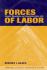 Forces of Labor: Workers' Movements and Globalization Since 1870