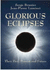 Glorious Eclipses: Their Past Present and Future