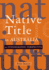 Native Title in Australia: An Ethnographic Perspective
