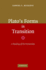Plato's Forms in Transition: A Reading of the Parmenides