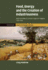 Food, Energy and the Creation of Industriousness: Work and Material Culture in Agrarian England, 15501780