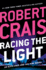 Racing the Light (an Elvis Cole and Joe Pike Novel)