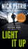 Light It Up: 3 (Peter Ash Novel)