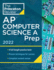 Princeton Review Ap Computer Science a Prep 2022: 4 Practice Tests + Complete Content Review + Strategies & Techniques