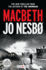 Macbeth (Hogarth Shakespeare)