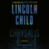 Chrysalis: a Thriller (Jeremy Lo