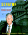 Senator: In the Company of Connie Mack, U.S. Senator from Florida