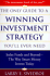 The Only Guide to a Winning Investment Strategy You'Ll Ever Need: Index Funds and Beyond--the Way Smart Money Invests Today