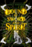 Bound By Sword and Spirit