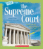 The Supreme Court (a True Book: American History)