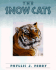 The Snow Cats (First Books-Animals)