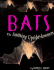 Bats: the Amazing Upside-Downers (First Book)