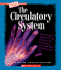 The Circulatory System (True Books)