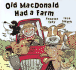 Old Macdonald Had a Farm