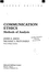 Communication Ethics: Methods of Analysis