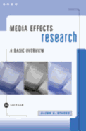 Media Effects Research: A Basic Overview (with Infotrac)