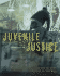 Juvenile Justice