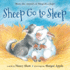 Sheep Go to Sleep (Board Book) (Sheep in a Jeep)