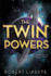 The Twin Powers (the Twinning Project)