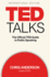 Ted Talks (International Edition): the Official Ted Guide to Public Speaking