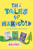 The Tales of Marigold Three Books in One! : Once Upon a Marigold, Twice Upon a Marigold, Thrice Upon a Marigold (Tales of Marigold, 1-3)