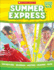 Summer Express, Between Grades 4 & 5