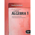 Holt McDougal Larson Algebra 1: Practice Workbook; 9780547710020; 054771002x