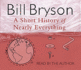 A Short History of Nearly Everything (Bryson)