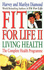Fit for Life II: Living Health