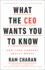 What the Ceo Wants You to Know, Expanded and Updated: How Your Company Really Works