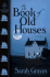 Book of Old Houses, the House Repair is Homicide Mys