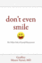 Don't Even Smile: The Other Side of Sexual Harassment