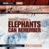 Elephants Can Remember