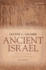 Ancient Israel: What Do We Know and How Do We Know It?