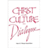 Christ and Culture in Dialogue