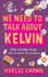 We Need to Talk About Kelvin: What Everyday Things Tell Us About the Universe