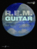 R.E.M. Authentic Playalong Guitar (Guitar/Cd)