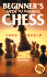 Beginner's Guide to Winning Chess (Know How)