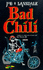 Bad Chilli Signed By the Author